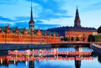 Denmark's 10 Hidden Gems: A Journey Through Fairytales and Modern Marvels