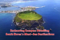 Enchanting Escapes: Unveiling South Korea's Must-See Destinations Enchanting Escapes: Unveiling South Korea's Must-See Destinations