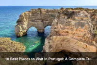 10 Best Places to Visit in Portugal: A Complete Travel Guide 10 Best Places to Visit in Portugal: A Complete Travel Guide