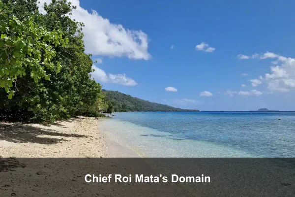 Chief Roi Mata's Domain