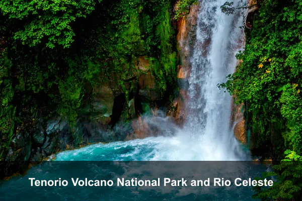 Tenorio Volcano National Park and Rio Celeste