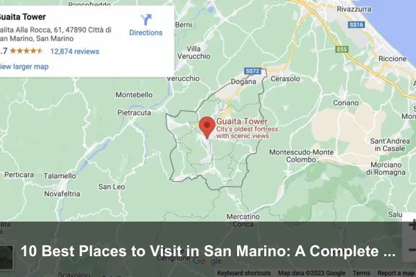 10 Best Places to Visit in San Marino: A Complete Travel Guide