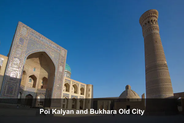 Poi Kalyan and Bukhara Old City