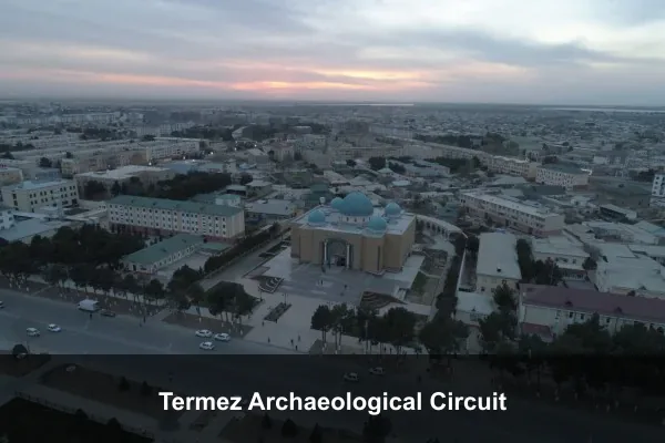 Termez Archaeological Circuit