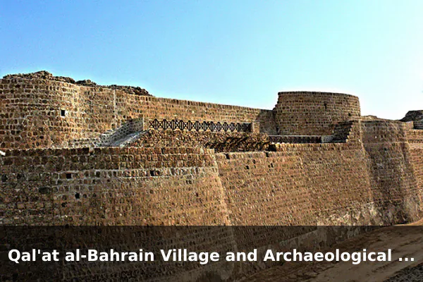 Qal'at al-Bahrain Village and Archaeological Harbor
