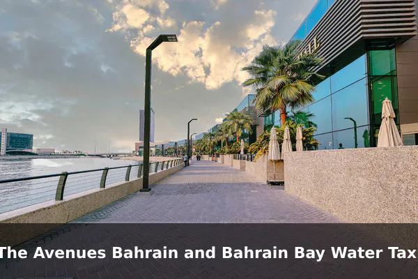 The Avenues Bahrain and Bahrain Bay Water Taxi