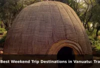 10 Best Weekend Trip Destinations in Vanuatu: Travel Recommendations and Tips 10 Best Weekend Trip Destinations in Vanuatu: Travel Recommendations and Tips