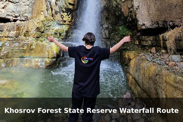 Khosrov Forest State Reserve Waterfall Route