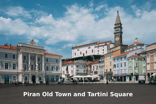 Piran Old Town and Tartini Square