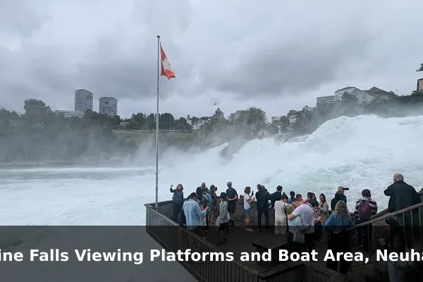 Rhine Falls Viewing Platforms and Boat Area, Neuhausen am Rheinfall