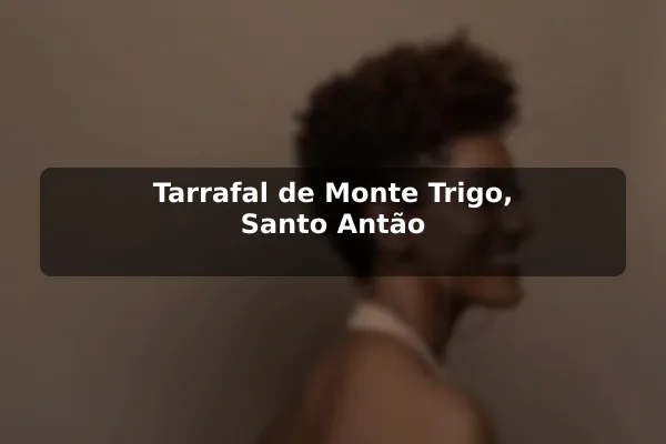 Tarrafal de Monte Trigo, Santo Antão
