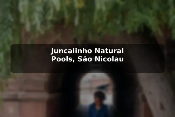 Juncalinho Natural Pools, São Nicolau