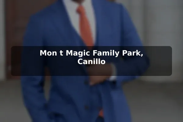 Mon(t) Magic Family Park, Canillo