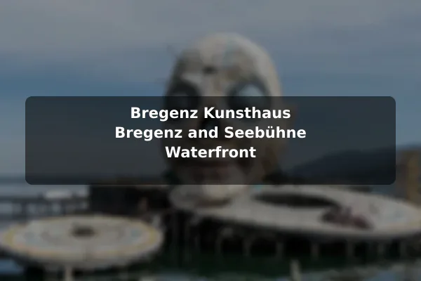 Bregenz Kunsthaus Bregenz and Seebühne Waterfront