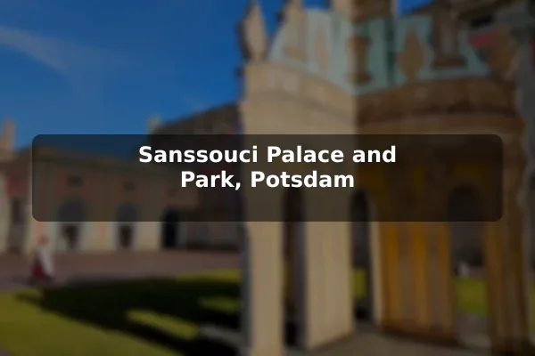 Sanssouci Palace and Park, Potsdam