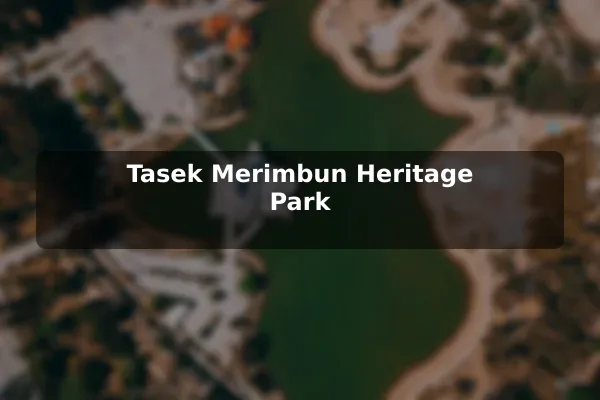 Tasek Merimbun Heritage Park