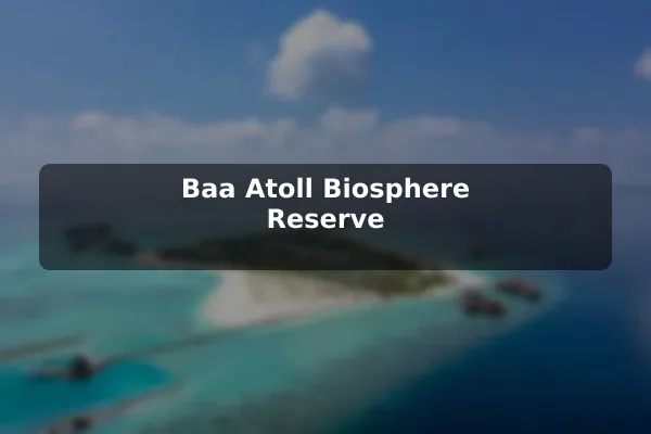 Baa Atoll Biosphere Reserve