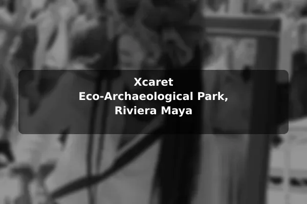 Xcaret Eco-Archaeological Park, Riviera Maya