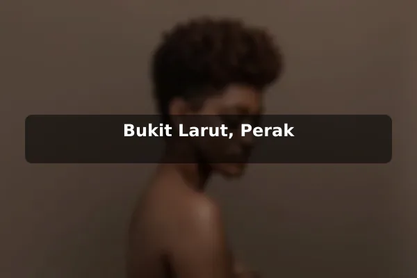 Bukit Larut, Perak