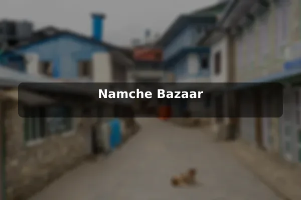 Namche Bazaar