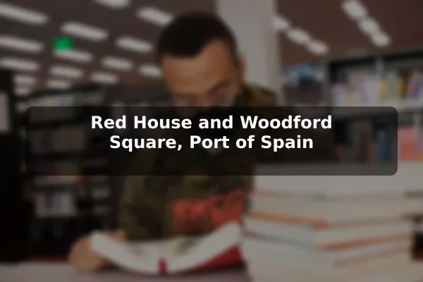 Red House and Woodford Square, Port of Spain