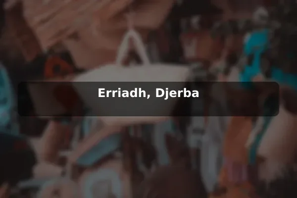 Erriadh, Djerba