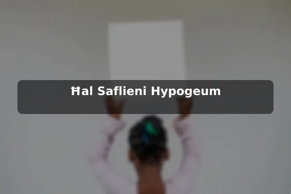 Ħal Saflieni Hypogeum