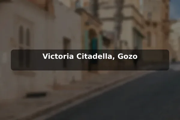 Victoria Citadella, Gozo