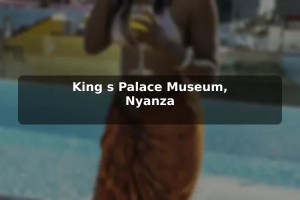 King's Palace Museum, Nyanza