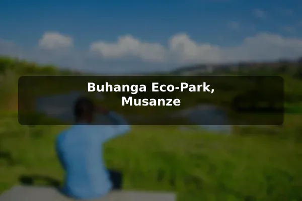 Buhanga Eco-Park, Musanze